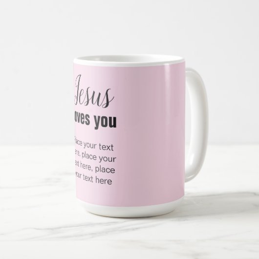Jésus t'aime avec ton message, mug chrétien (Devant droit)