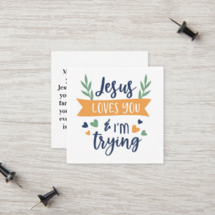 Jésus t'aime et j'essaie de prier carte d'appel