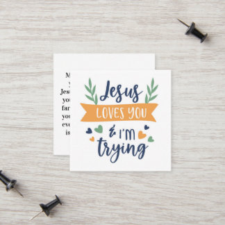 Jésus t'aime et j'essaie de prier carte d'appel