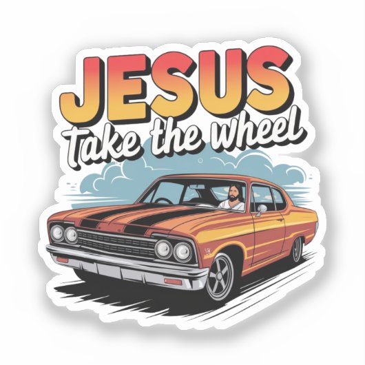 Jesus Take the Wheel  Muscle Car Sticker (Voorkant)