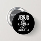 Jesus The Deadlifter Funny Christian Gym Pun Ronde Button 5,7 Cm (Voorkant /achterkant)