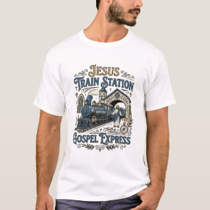 Jesus Treinstation Gospel Express Jesus Treinstati T-shirt