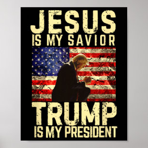 Jesus Trump T-shirt - Jesus Is My Lord Savior Trum Poster