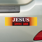 JÉSUS VIENDRA BIENTÔT Bumper Sticker (En voiture)