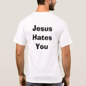 Jésus vous déteste T-shirt (Dos)