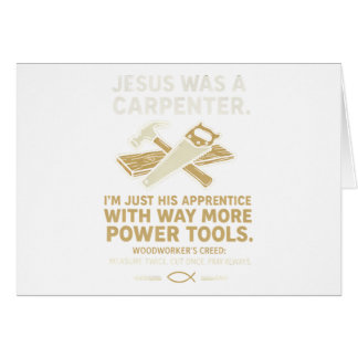 Jesus Was a Timmerman Way Meer Gereedschap Kaart