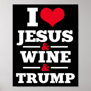 Jesus Wine Trump Religieus Christelijk Geloof Mam  Poster