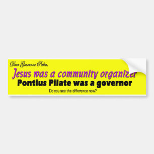 Jesuswas een gemeenschapsorganisator bumpersticker