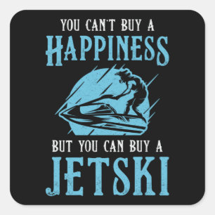 Jet Ski je kunt geen Geluk kopen Jet Skiing Water Vierkante Sticker