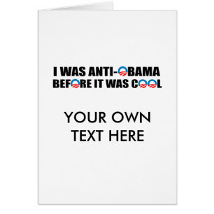 J'ÉTAIS ANTI-OBAMA AVANT QU'IL AIT FAIT FRAIS
