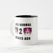 J'étais normal il y a 2 aussiées Mug (Devant gauche)