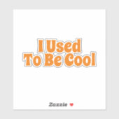 J'Étais Sticker Cool (Feuille)