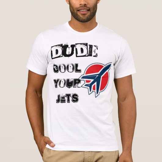 Jets, kerel, je Jets koelen T-shirt (Voorkant)