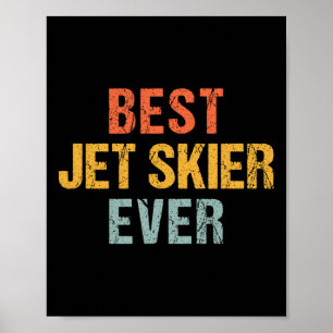 Jetskiër Jetskiën Watersport Spreuken Poster