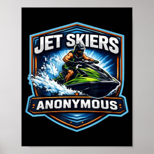 Jetskiërs anoniem verslaafd aan jetski eigenaar poster
