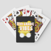Jeu De Cartes 11e Grade Vibes Shirt back To School First Day (dos)