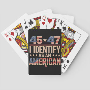 Jeu De Cartes 45 47 Je M'Identifie Comme Un Président Trump Amér