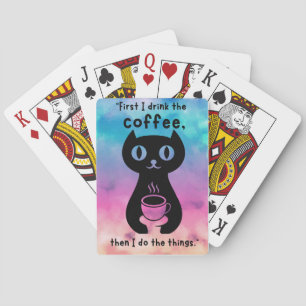 Jeu De Cartes D'abord je bois le café puis je fais cette chose