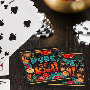 Jeu De Cartes Drôle Mec Coloré Soyez Plutôt Heureux