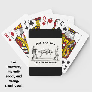 Jeu De Cartes Drôle "Talked to Death" Vintage Introvert Homme
