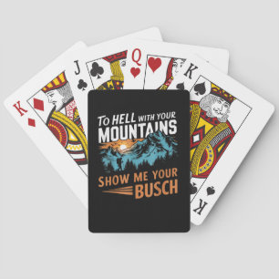 Jeu De Cartes en Enfer avec Vos Montagnes Montrez-moi Votre Busc