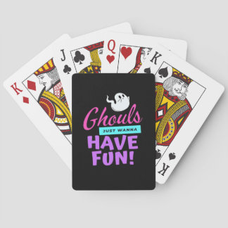 Jeu De Cartes Ghouls veut juste s'amuser - Humour d'Halloween