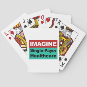 Jeu De Cartes Imaginez un seul payeur de soins de santé