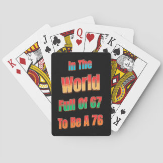 Jeu De Cartes In The World Full of 67 to Be A 76