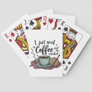 Jeu De Cartes J'ai juste besoin de café et de Crochet