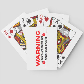 Jeu De Cartes Je n'aime pas les gens et je ne prends pas mes méd