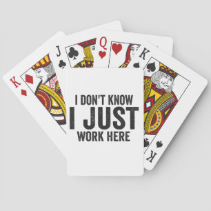 Jeu De Cartes Je ne sais pas Je travaille ici Drôle Employé