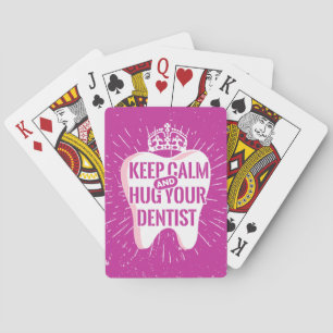 Jeu De Cartes Keep Calm And Hug Your Dentist