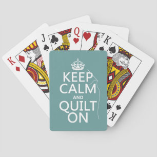 Jeu De Cartes Keep Calm and Quilt On - available in all colors