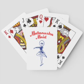 Jeu De Cartes Matanuska Maid