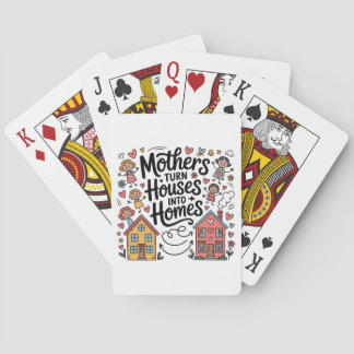 Jeu De Cartes Mothers Turn Houses Into Homes