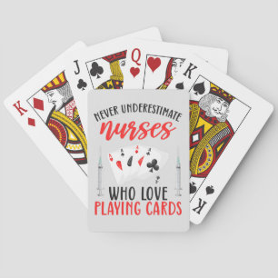 Jeu De Cartes N'aie Jamais Sous-Estimé les Infirmières qui Aimen