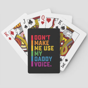 Jeu De Cartes Ne me faites pas utiliser My Daddy Voice Funny Gay