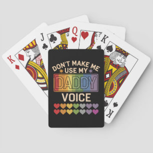 Jeu De Cartes Ne m'oblige pas à utiliser Daddy Voice Gay Rainbow