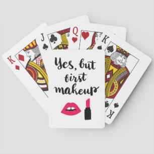 Jeu De Cartes Oui, mais premier maquillage   Expression mûre