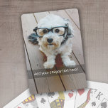 Jeu De Cartes Photo personnalisée avec votre propre mème Convers<br><div class="desc">Une façon amusante de capturer des souvenirs et de les partager avec des amis. Ajoutez une photo verticale et votre légende préférée pour faire un cadeau cool pour vos amis.</div>