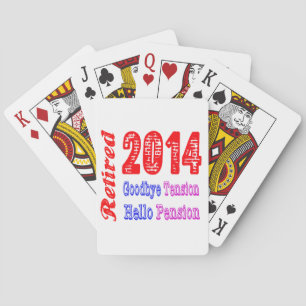 Jeu De Cartes Retraité 2014 , Au revoir la tension Bonjour la pe