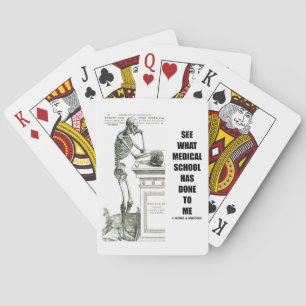 Jeu De Cartes See What Medical School Has Done To Me