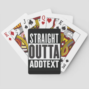 Jeu De Cartes Straight Outta ajouter votre texte