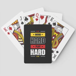 Jeu De Cartes Travaille dur à jouer si dur
