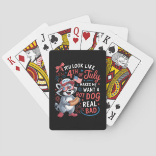 Jeu De Cartes Tu As L'Air Que Le 4 juillet Me Fait Vouloir Un Ch