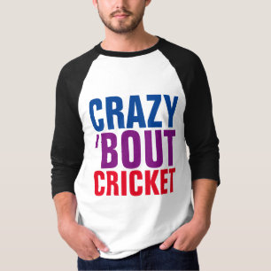 JEU DE CRICKET T-shirts SPORT, FOU À PROPOS DE CRI