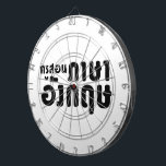 Jeu De Fléchettes Enseignant anglais, ค รู ส อ น ภ ษ า<br><div class="desc">Les teacher anglais Khru Son Phasa Angkrit dans le script de la langue thaï. Our store has a great selection of T-shirts,  caps,  mugs and much more,  toutes with designs inspired by the Isaan dialect and Thai language.</div>