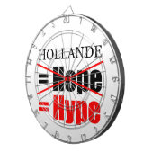 Jeu De Fléchettes Hollande Not Hope = Hype ! ! ! ! ! ! ! ! ! ! ! ! ! (Devant droit)