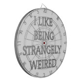 Jeu De Fléchettes J'Aime Être Étrangement Bizarre : Gras Conception (Devant gauche)