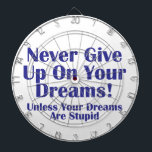 Jeu De Fléchettes N'abandonne jamais<br><div class="desc">Un texte humoristique pour les rêveurs avec des objectifs élevés et des budgets faibles. Personnaliser pour votre inventeur préféré qui veut.</div>